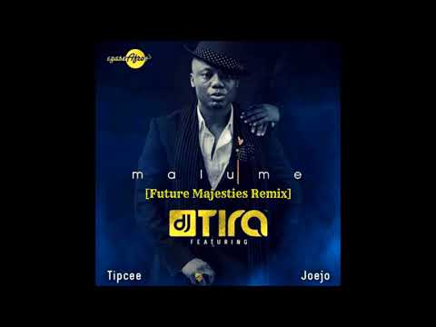 DJ Tira ft. Tipcee & Joejo [Future Majesties Remix]