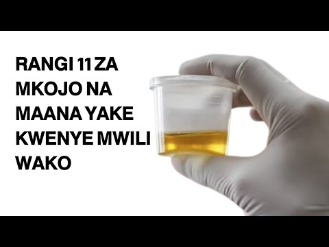 , title : 'Rangi 11 za mkojo na maana zake kwenye mwili wako.'