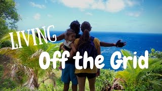 Living Off the Grid in The Caribbean | Beyond Vitality TV