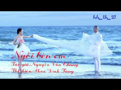 Ngồi Bên Em _ Phan Đình Tùng