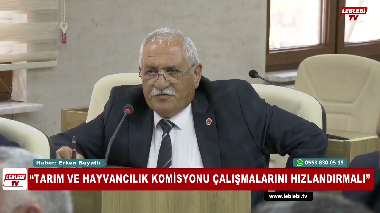 “Tarım Ve Hayvancılık Komisyonu Çalışmalarını Hızlandırmalı”