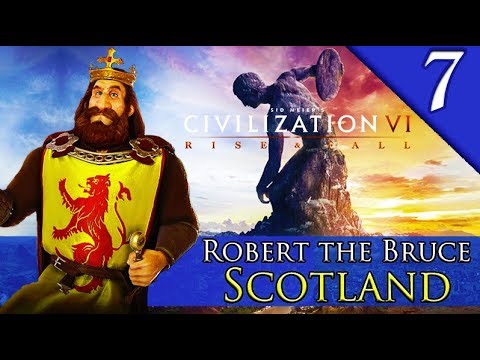 SCOTLAND NUKES THE WORLD! SERIES FINALE! Civilization 6: Rise and Fall: Scotland Robert The Bruce #7