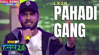 LXSH Pahadi Gang song lyrics