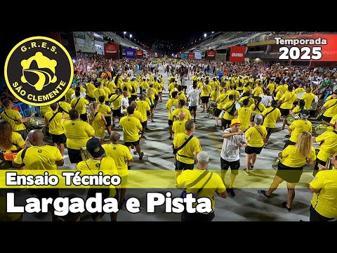 São Clemente 2025 | Largada e Pista - Ensaio Técnico |  Samba ao vivo #ETSO25