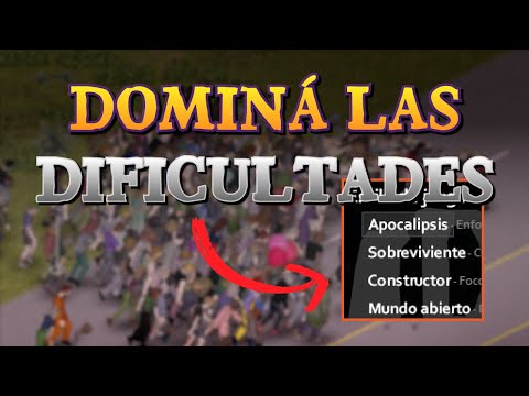 EN QUE DIFICULTAD JUGAR?  / CONSEJOS DE MANCOS PARA MANCOS / PROJECT ZOMBOID 41.78