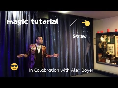 Magic tutorials : Flying straw . In Collaboration with Alex Boyer