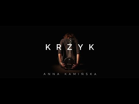 Anna Kamińska - Krzyk