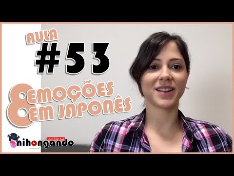 8 EMOÇÕES EM JAPONÊS - AULA #53