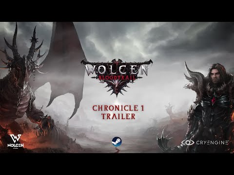Wolcen Chronicle 1 Bloodtrail Trailer