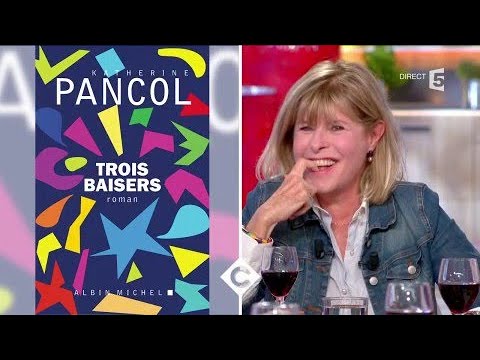 Le phénomène Katherine Pancol - C à Vous - 03/10/2017