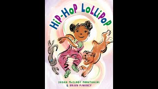 Page Ahead’s Story Time with Friends: Hip-Hop Lollipop