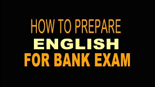 HOW TO PREPARE ENGLISH FOR BANK EXAMS (2020) IN MALAYALAM