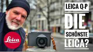 Leica Q-P - Die schönste Leica