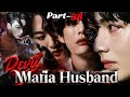 Devil Mafia Hubby Part 38 Taekook Love Story Taekook Taekooklover Bts