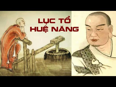 Thiền Tông Lục Tổ Huệ Năng | Cảnh Đức Truyền Đăng Lục