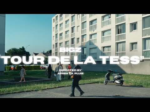 Bigzz- TOUR DE LA TESS