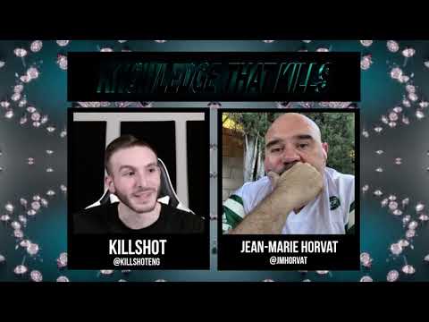 Knowledge That Kills Episode 9 Featuring Jean-Marie Horvat