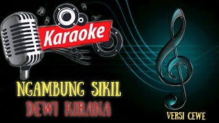 Download lagu NGAMBUNG SIKIL KARAOKE mp3 Download lagu NGAMBUNG SIKIL KARAOKE mp3