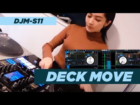 Using PioneerDJ DJM-S11 "DECK MOVE"