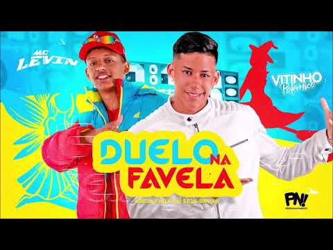 VITINHO POLÊMICO FEAT MC LEVIN - DUELO NA FAVELA / BREGA FUNK 2020