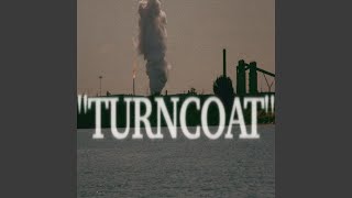 Turncoat