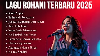 Download lagu Kumpulan Lagu Rohani Kristen Terbaru dan Populer | Lagu Rohani Terbaik dan Populer 2025 mp3 Download lagu Kumpulan Lagu Rohani Kristen Terbaru dan Populer | Lagu Rohani Terbaik dan Populer 2025 mp3
