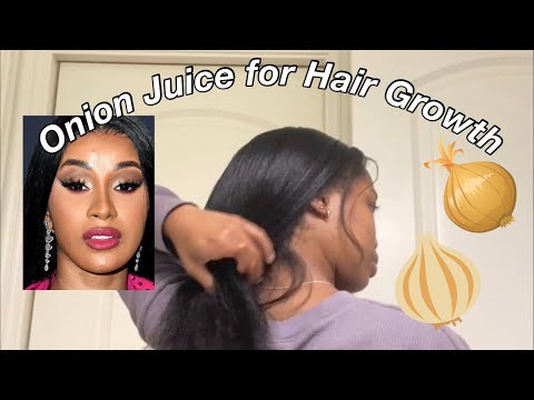 Trying Cardi B's Onion Juice Method for Hair Growth