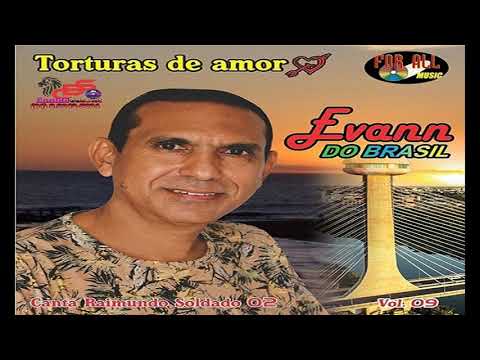 EVANN DO BRASIL   TORTURAS DE AMOR   2021