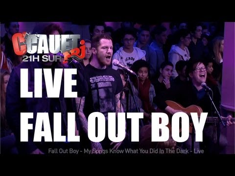 Fall Out Boy - My Songs Know What You Did In The Dark - Live - C'Cauet sur NRJ