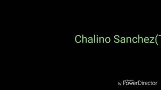 Chalino Sanchez(tino quintero) Letra