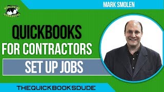 QuickBooks For Contractors - Set Up Jobs