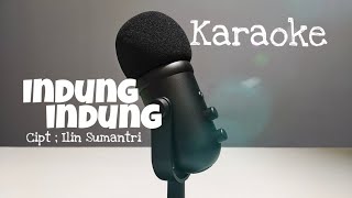 Download lagu Indung-indung Karaoke ( cipt Ilin Sumantri ) mp3
