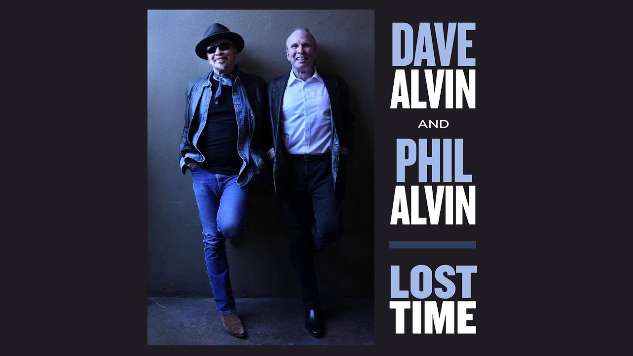 Dave Alvin & Phil Alvin - 