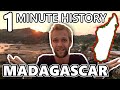 History Of Madagascar In 1 Minute Funny