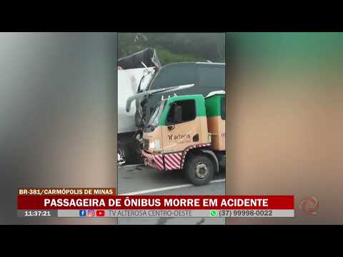 Carmópolis de Minas: Passageira de ônibus morre em acidente