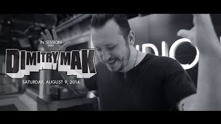In Session DIMITRY MAK at Studio Paris Nightclub