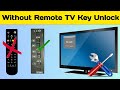 Unlock LED And LCD TV Key Lock Without Remote Control Without Remote Tv Key Unlock
