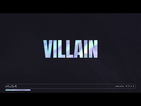 K/DA - VILLIAN [MALE Version]
