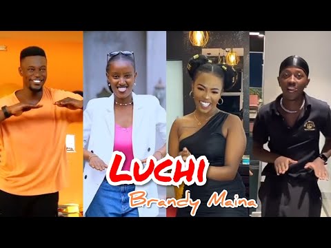Brandy Maina -Luchi Edit TikTok Dance Challenge