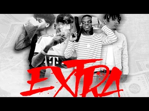 Trill Sammy x Born Stunnaa x Lew x Dice Soho - Extra [Prod. By GraphicMuzik]