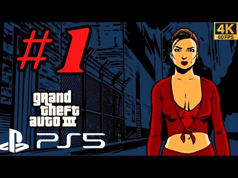 Grand Theft Auto 3 The Definitive Edition PS5 4K 60fps HDR Gameplay Part 1