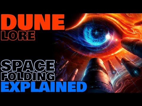 Space Folding Explained | Spacing Guild Navigation | Dune Lore Explained