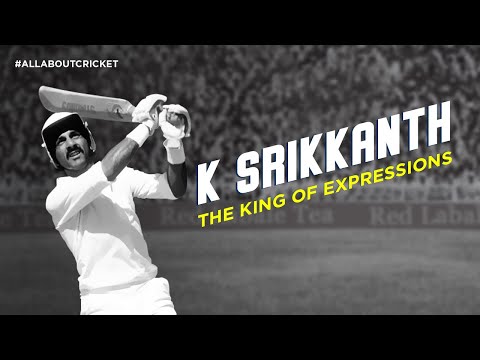 K Srikkanth: The King Of Expressions | India's Blistering Batters | #AllAboutCricket