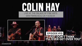 "I Just Don't Think I'll Ever Get Over You" - Colin Hay's "Song a Week" Live Concert Series