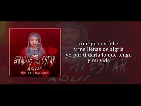 keneth Gamboa Ft Derex   Gracias por estar aqui