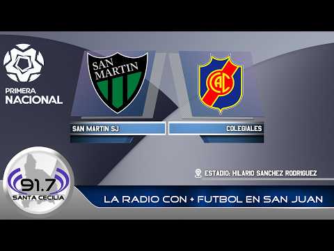 PRIMERA NACIONAL 2026: SAN MARTIN DE SAN JUAN VS. COLEGIALES