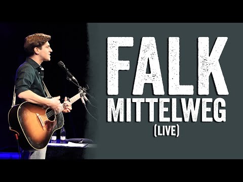 FALK - Mittelweg (live)