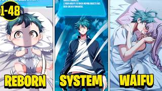 (1-48) Reborn as a Baby, He Unlocks the Infinite Evolution System From Scratch | Manhwa Recap