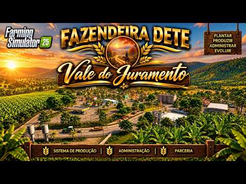 FS25 Vale do Juramento- EP01- Apresentação!!