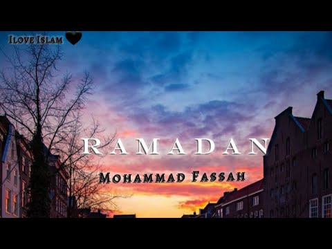 Relaxing Nasheed - Ramadan - Muhammad Fassah [ speed up] Beautifull #nasheed